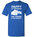 Pappy and Grandson the Legend and the Legacy Shirt for Men