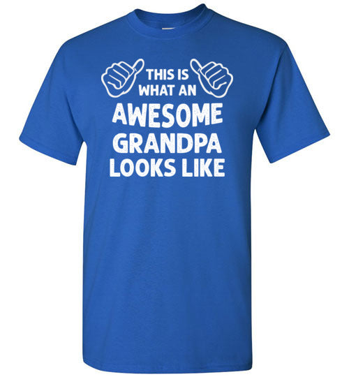 This Is What An Awesome Grandpa Looks Like Shirt for Men