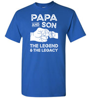 Papa and Son the Legend and the Legacy Shirt for Men
