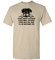 Every Snack You Make Rottweiler Dog Shirt