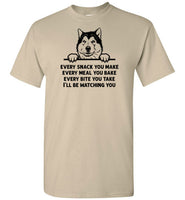 Every Snack You Make Alaskan Malamute Dog Shirt