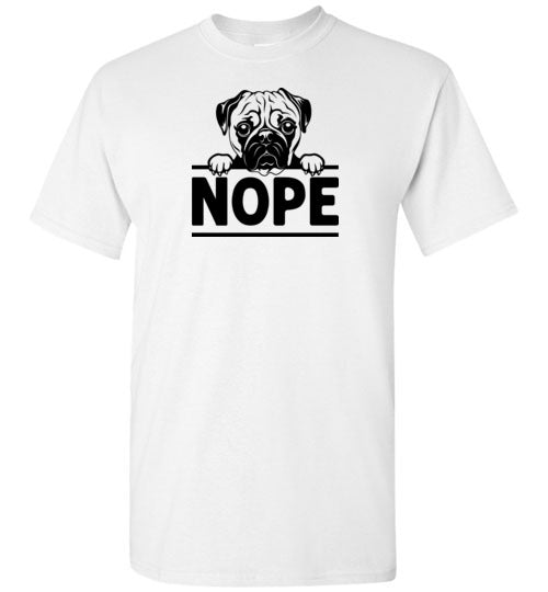 Nope Pug Shirt