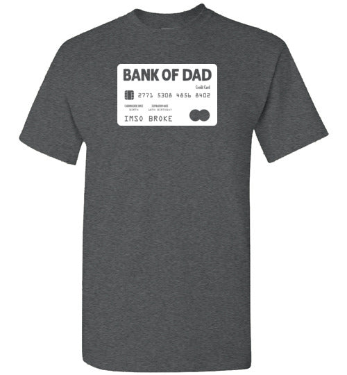 Bank of Dad Credit Card Shirt for Men