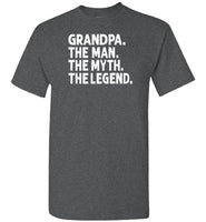 Grandpa The Man The Myth the Legend Shirt