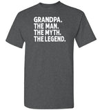 Grandpa The Man The Myth the Legend Shirt