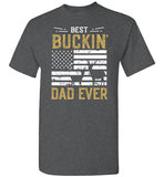 Best Buckin Dad Ever Shirt - Funny Deer Hunting Gift for Men