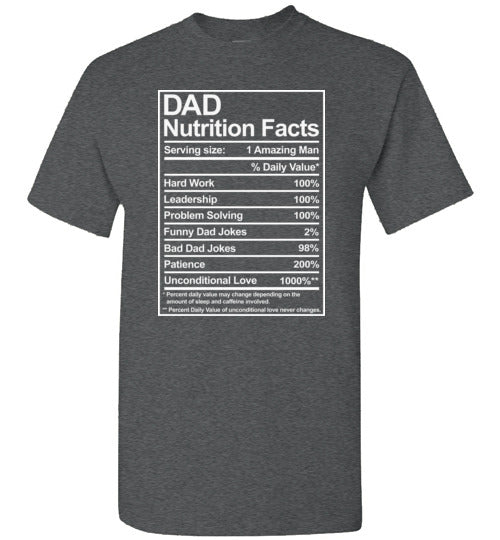 Dad Nutrition Facts Shirt for Men