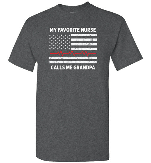 My Favorite Nurse Calls Me Grandpa Shirt