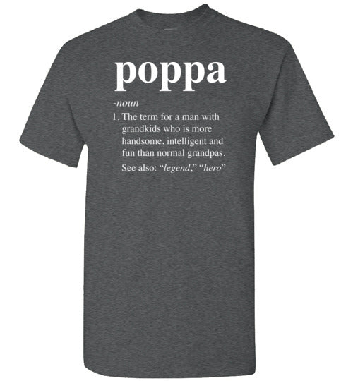Poppa Definition Shirt for Men Dad Grandpa