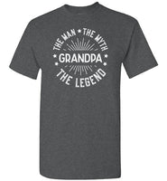 Grandpa the Man the Myth the Legend Shirt