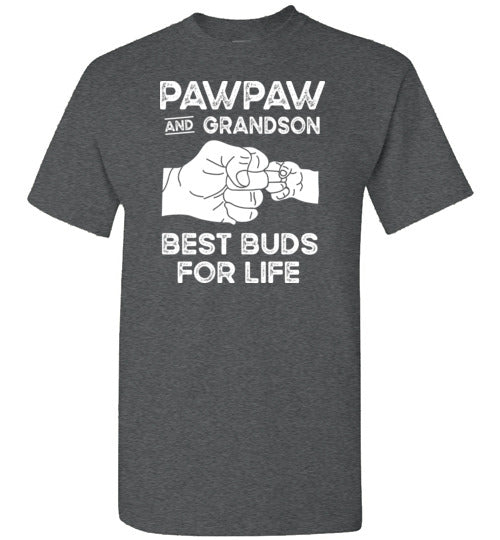 Pawpaw and Grandson Best Buds for Life Shirt for Grandpa and Grandson