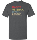Daddy Veteran Myth Legend Shirt for Men
