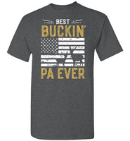 Best Buckin Pa Ever Shirt for Men