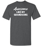 Awesome Like My Grandons Shirt for Men