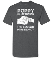 Poppy and Grandson the Legend and the Legacy Shirt for Men