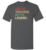Uncle Trucker Myth Legend Shirt Gift for Truck Driver