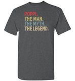 Poppi the Man the Myth the Legend Shirt