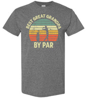 Best Great Grandpa By Par Shirt