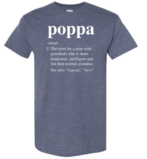 Poppa Definition Shirt for Men Dad Grandpa