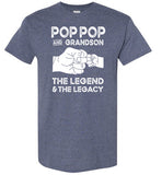 Pop Pop and Grandson the Legend and the Legacy Shirt for Men