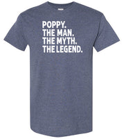 Poppy the Man the Myth the Legend Shirt
