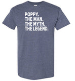 Poppy the Man the Myth the Legend Shirt
