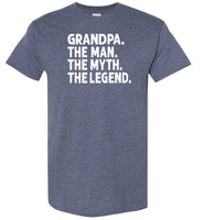 Grandpa The Man The Myth the Legend Shirt