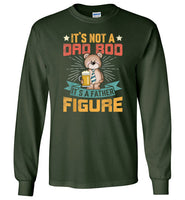 It's Not a Dad Bod It's a Father Figure Shirt