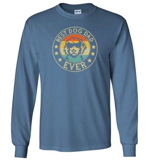 Best Dog Dad Ever Long Sleeve Shirt for Men