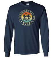 Best Dog Dad Ever Long Sleeve Shirt for Men