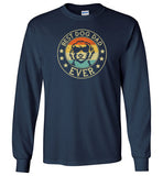 Best Dog Dad Ever Long Sleeve Shirt for Men