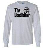 The Doodfather Funny Dood Doodle Dog Goldendoodle Labradoodle Lover Long Sleeve Shirt