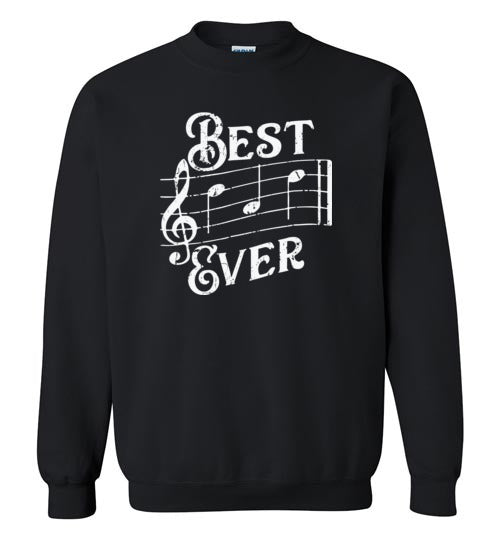 Best Dad Ever Music Notes Sweatshirt