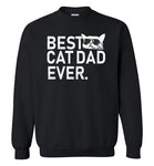 Best Cat Dad Ever Sweatshirt