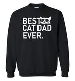 Best Cat Dad Ever Sweatshirt