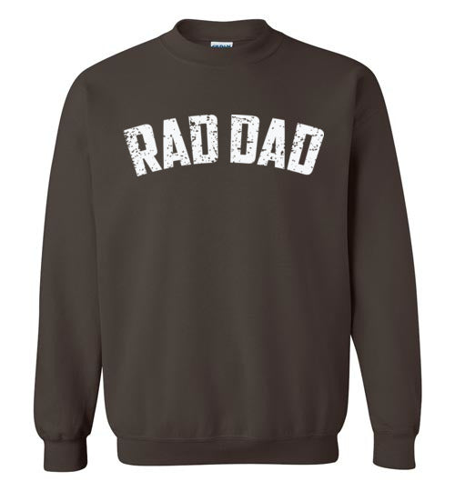 Rad Dad Sweatshirt
