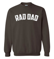 Rad Dad Sweatshirt