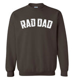 Rad Dad Sweatshirt