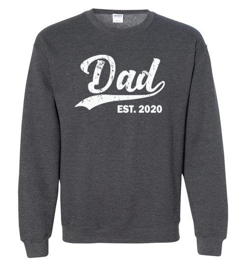 Dad Est 2020 Sweatshirt