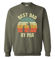 Best Dad By Par Vintage Sunset Golf Sweatshirt