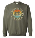 Best Dog Dad Ever Sweatshirt