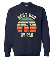 Best Dad By Par Vintage Sunset Golf Sweatshirt