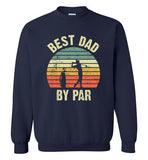 Best Dad By Par Vintage Sunset Golf Sweatshirt