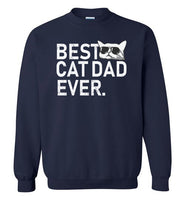 Best Cat Dad Ever Sweatshirt