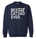 Best Cat Dad Ever Sweatshirt