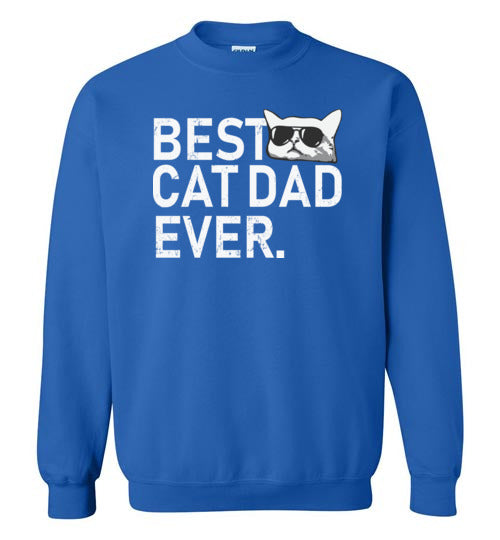 Best Cat Dad Ever Sweatshirt