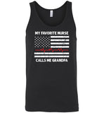 My Favorite Nurse Calls Me Grandpa Tank Top
