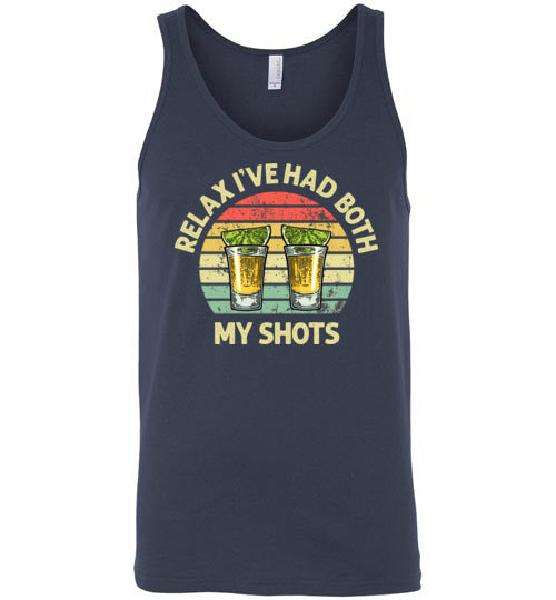 Relax I've Had Both My Shots Funny Tequila Vaccination Shirt