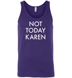 Not Today Karen Tank Top for Men