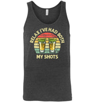 Relax I've Had Both My Shots Funny Tequila Vaccination Shirt